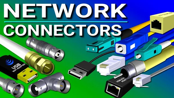 Connectors and Adapters