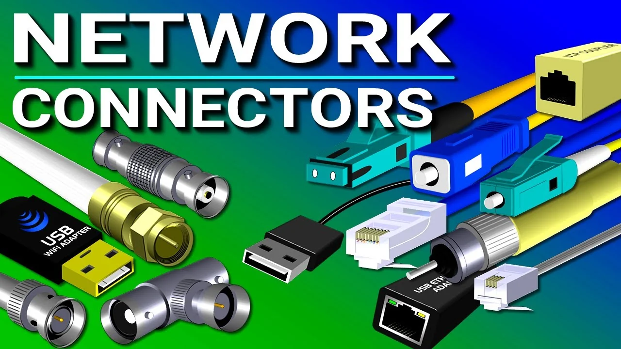 Connectors and Adapters